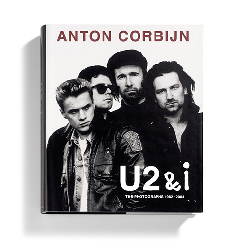Anton Corbijn: U2 & I