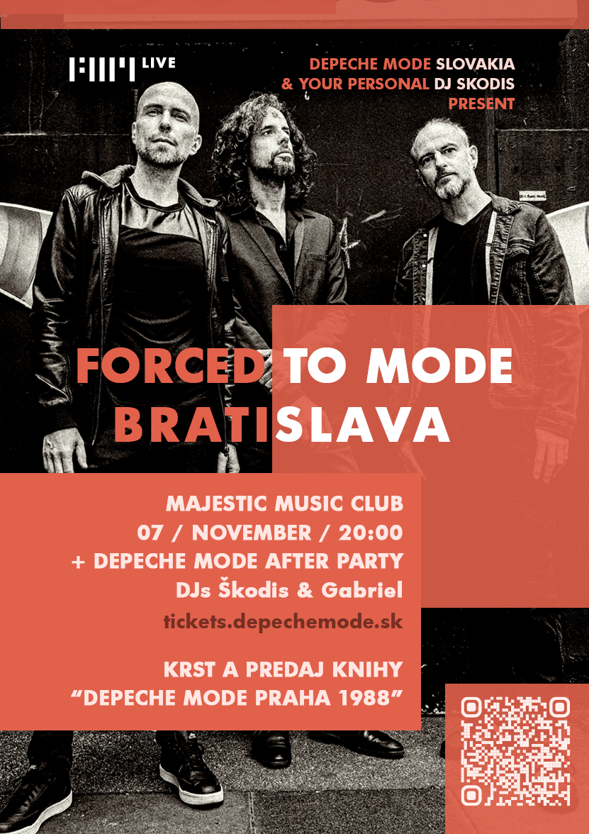 Plagát akcie: FORCED TO MODE (live) + Depeche Mode Party