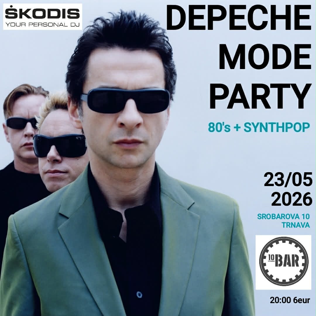 Plagát akcie: Depeche Mode Party