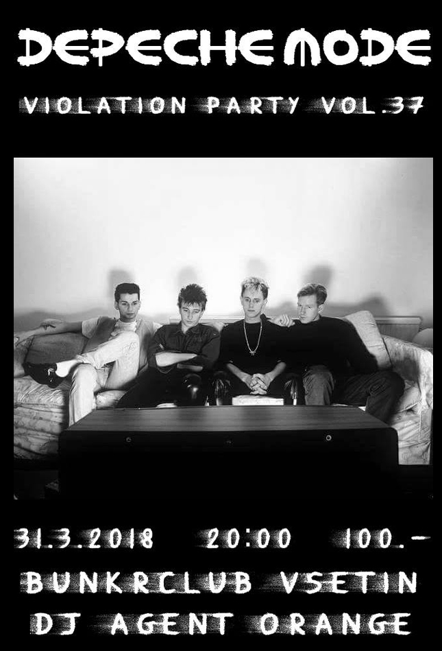 Plagát akcie: Depeche Mode Violation party vol.37