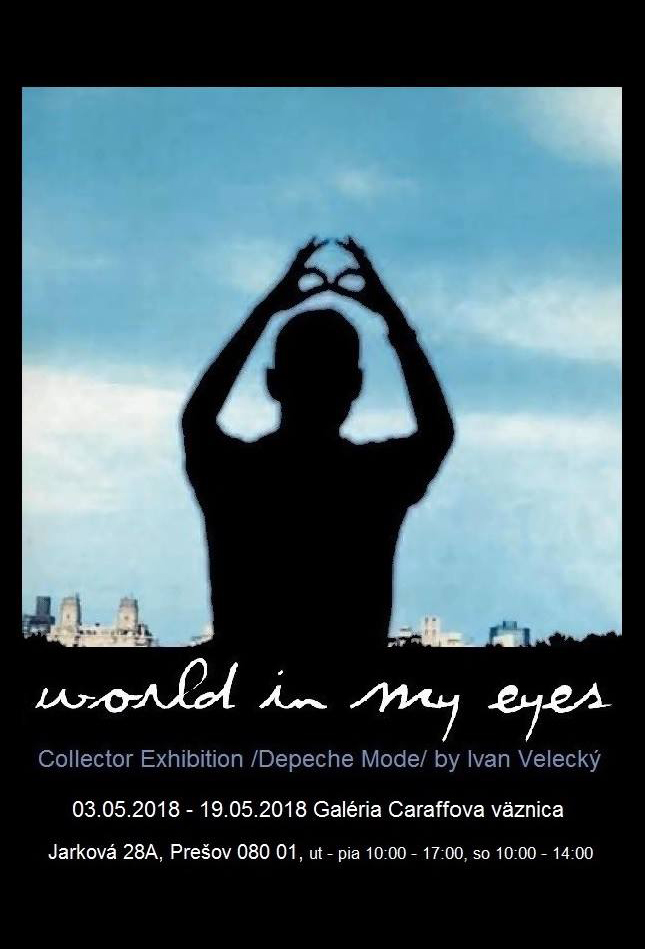 Plagát akcie: World In My Eyes / Collector Exhibition (Výstava)